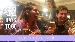 THE FINAL PUB! | 100 Days Til Graduation