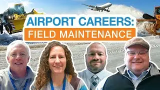 Airport Careers: Field Maintenance