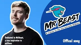 Mrbeast || tribute song || offical