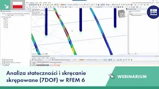 Analiza stateczności i skręcanie skrępowane (7 stopni swobody) w RFEM 6
