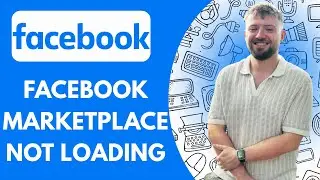 Facebook Marketplace Not Loading 2025 | Simple Fix for App & Browser Problems