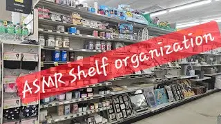 Asmr shelf organization 