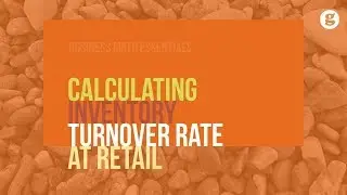 Calculating Inventory Turnover Rate at Retail