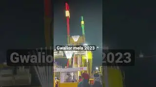 gwalior mela 2023 starting date #shorts #ytshorts #youtubeshorts #trending #gwalior_mela