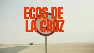 ecos de la cruz