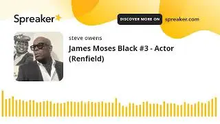 James Moses Black #3 - Actor (Renfield)