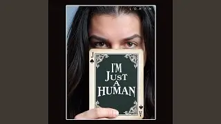 Im Just a Human