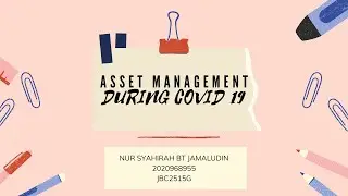 Asset Management During Covid-19