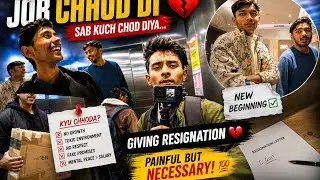 Job Chhod Di 💔 | Giving Resignation After Struggle | Emotional Vlog by @rwt_shubhu