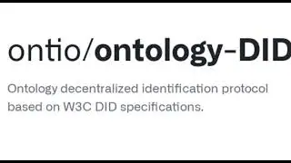 Ontology: Decentralized Identity Method Specification (ONT ID)