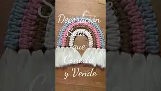 🌈🧶 Arco&iacute;ris de Macram&eacute; | Decoraci&oacute;n Suave que Conecta y Vende #emprendideas #negociocreativo #diy