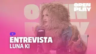 BENIDORM FEST 2026: LUNA KI desvela DETALLES de su CANCIÓN | OPEN PLAY