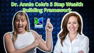5 Step Framework to Wealth ft. Annie Cole | The Money Multiplier