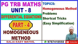 PG TRB MATHS | UNIT 8 | DIFFERENTIAL EQUATIONS | PART 4 | HOMOGENEOUS DIFFERENTIAL EQUATIONS