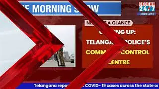 The Morning Show: 4 Aug 2022 | Deccan 24x7 | Telangana News