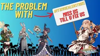 FFXIV  - The Problem With The Healer Strike