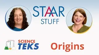 STAAR Science TEKS Lab - Origins