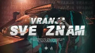 Vranja - SVE ZNAM (Official Music Video)