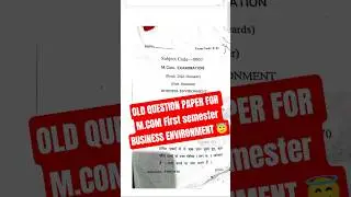 old question paper of Mcom First semester Business Environment #samplepaper2025 #oldquestionpapers