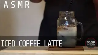 [ASMR] How to make  Iced Coffee Latte | Food Anatomy