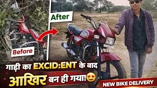 Bike Accident ke baad Finally Gaadi Ban Gayi 😍 | Before vs After