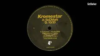 Kromestar - 10/30 [Dubstep Classic]