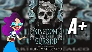 Kingdom of the Cursed | Spoiler Free Book Review