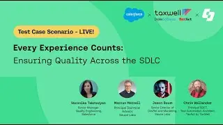 Every Experience Counts: Ensuring Quality Across the SDLC