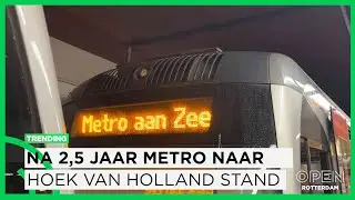 OPEN Vlogger Sarah-Louise gaat mee met eerste metrorit naar Hoek van Holland Strand  | TRENDING