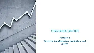 Structural transformation, institutions, and economic growth