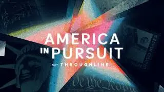 Your 15-Minute Guide to 250 Years | America in Pursuit