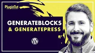 GenerateBlocks: GeneratePress going Gutenberg 🎯