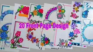 20 Beautiful Border Design/Front Page Design For School Notebook/Art integrated project designs