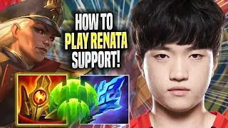 LEARN HOW TO PLAY RENATA SUPPORT LIKE A PRO! - T1 Keria Plays Renata SUPPORT vs Pyke! | Season 2022