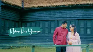 Mohan Love Yamuna Cinematic Post wedding BSG PICTURES