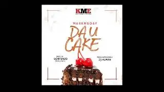 Markmuday - Da U Cake