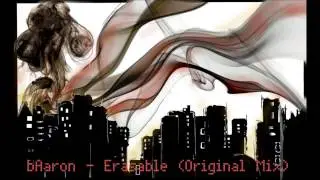 bAaron - Erasable (Original Mix)