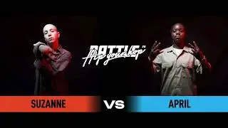 Suzanne VS April / Top 8 All Style / Battle Hip Your Hop #6