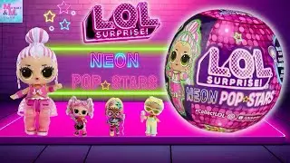 Лол!Лол!Лол!LOL SURPISE!NEON POP STARS!Распаковка от Алёнки!А у вас был такой шарик, какая попалась?