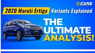Ertiga Petrol 2020 Variants Explained | Lxi, Vxi, Zxi, Zxi+ | Price, Features |The Ultimate Analysis