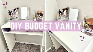 DIY Budget Vanity & Chatty Life Update!