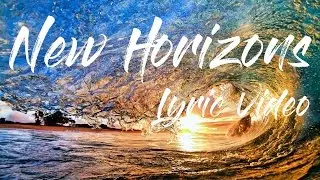 The Kameleon - New Horizons (Lyric Video)
