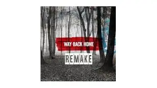 Mako - Way Back Home (Paris & Simo Mix) [ Remake ]