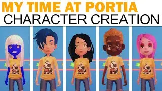 My Time At Portia - Full Character Creation - Male & Female (All Options, Voices, Styles, More!)