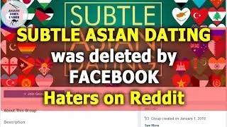 Subtle Asian Traits ep 1 | Why Subtle Asian Dating got Deleted & Haters on Reddit
