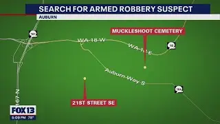 Auburn police looking for armed robbery suspect | FOX 13 Seattle