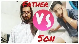 Father vs Son On Chay Pi lo Fraands #ChaiPiLoFraands #FatherVsSon Use headphone for Better Voice..😇