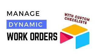 Dynamic Work Order Manage System in Airtable