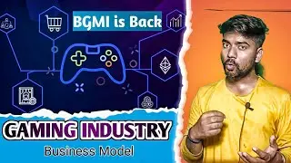 Gaming Industry- Business Model | How mobile and pc games earn Money ?