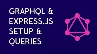 GraphQL with Node.js & Express Part 1: Queries